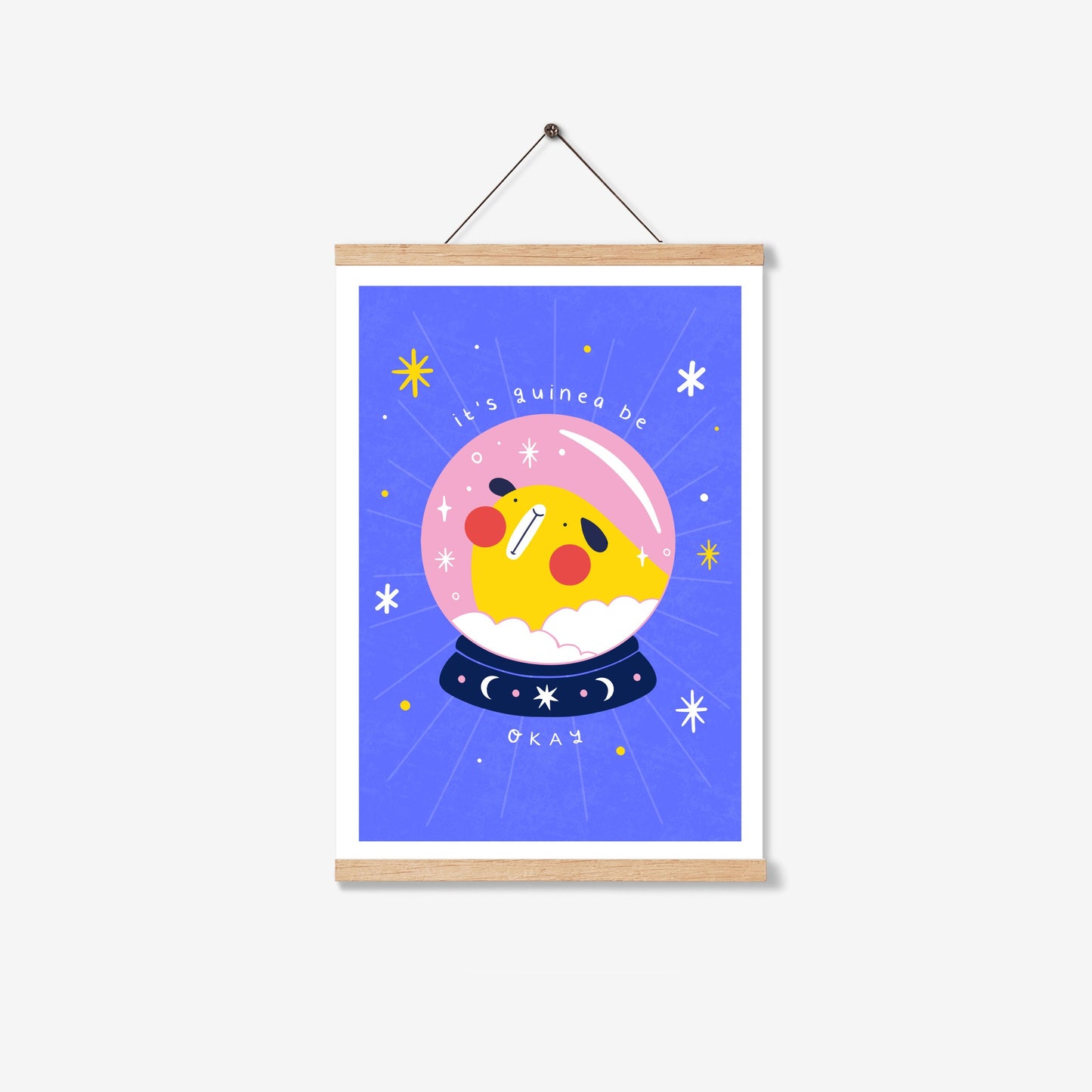 It's Guinea Be Okay Crystal Ball Print